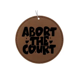 Abort the Court Ornament