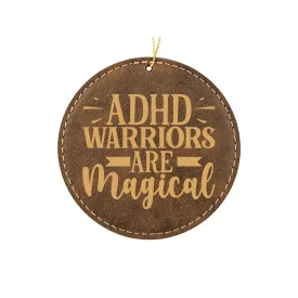 ADHD Warriors are Magical Ornament